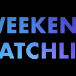 e_weekendwatchlist_012624222174