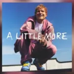 m_edsheeranalittlemore_080725521699