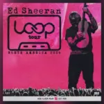 m_edsheeranlooptour_091825217944