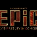 m_bazluhrmannepic_0530252028129156665