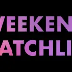 e_weekendwatchlist_011924216560