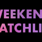 e_weekendwatchlist_011924940424