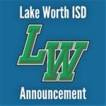 lake-worth-isd-announcement-lwisd-facebook