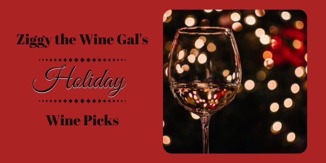 Ziggy's 2020 Holiday Wine Picks | The Krush 95.9 - Vimarsana News