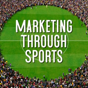 Marketing through sports