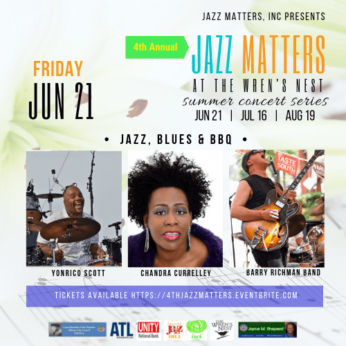 Jazz Matters, Inc. 4th Annual Jazz Matters At The Wren’s Nest Summer Concert Series