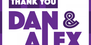 Thank You Dan & Alex 2/9/20