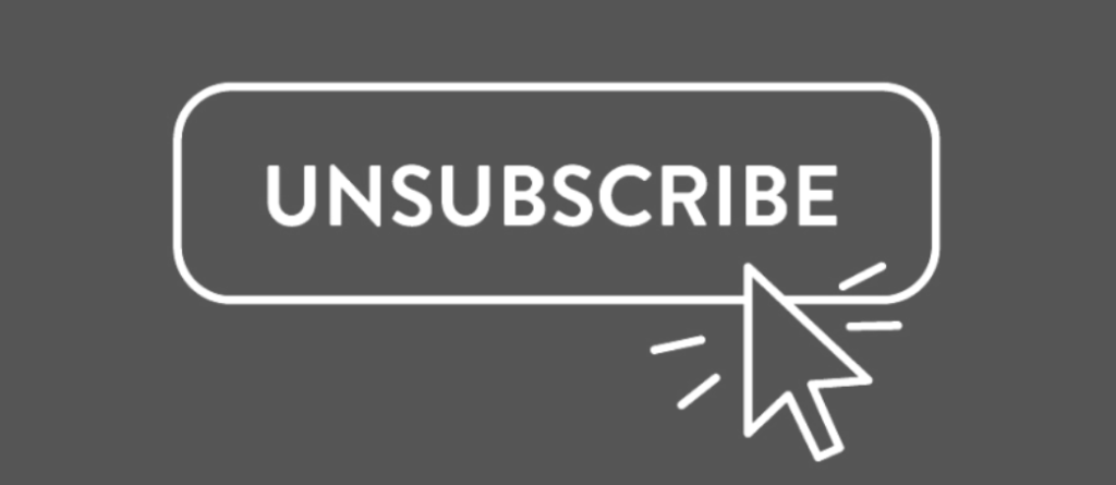 unsubscribe