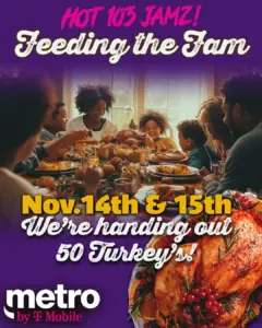 Feeding the Fam with Hot 103 Jamz and Metro – by T-Mobile | Nov. 14, 2025