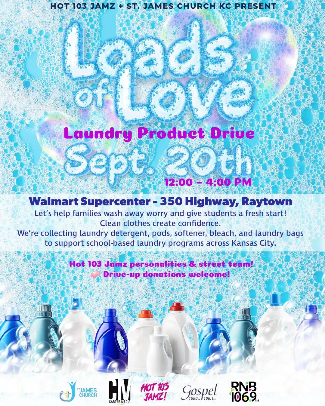 Hot 103 Jamz & St. James Church KC present: Loads of Love Laundry Drive | Sept. 20, 2025