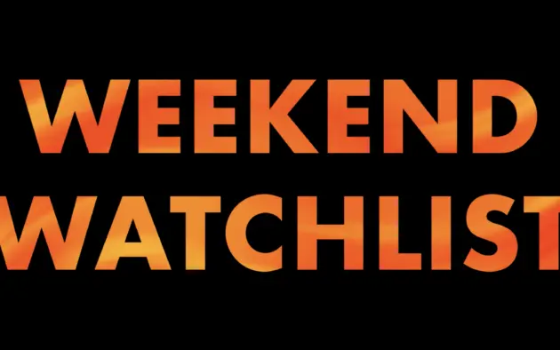 e_weekendwatchlist_020124992765
